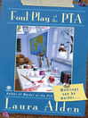 Cover image for Foul Play at the PTA